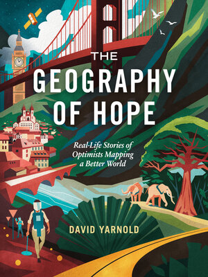 cover image of The Geography of Hope